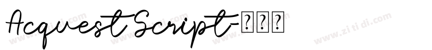 Acquest Script字体转换